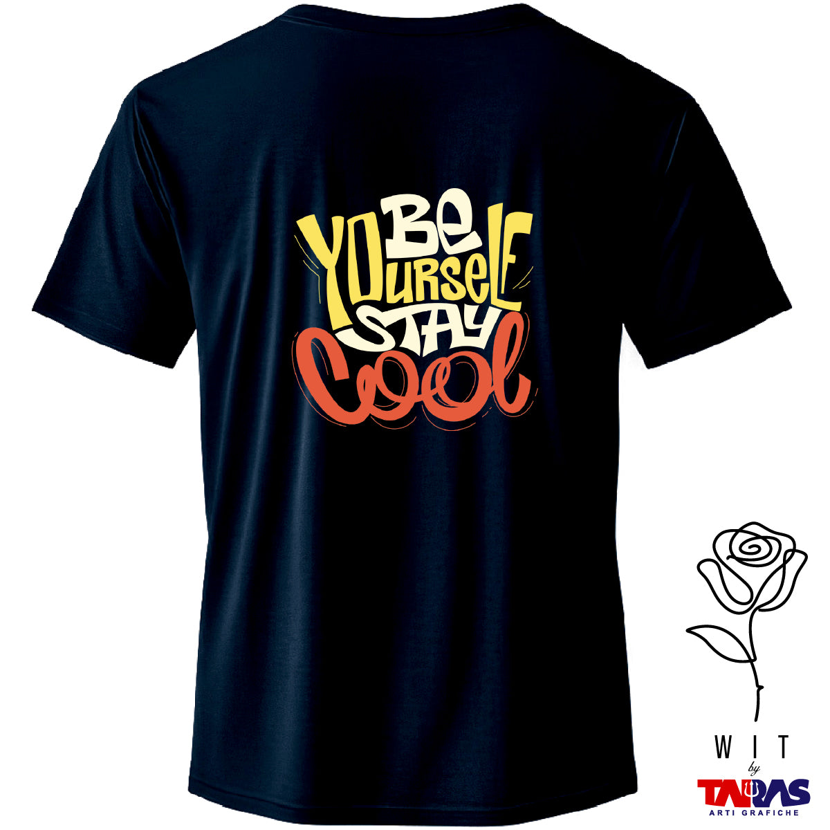 Be Yourself Stay Cool Doppia Stampa