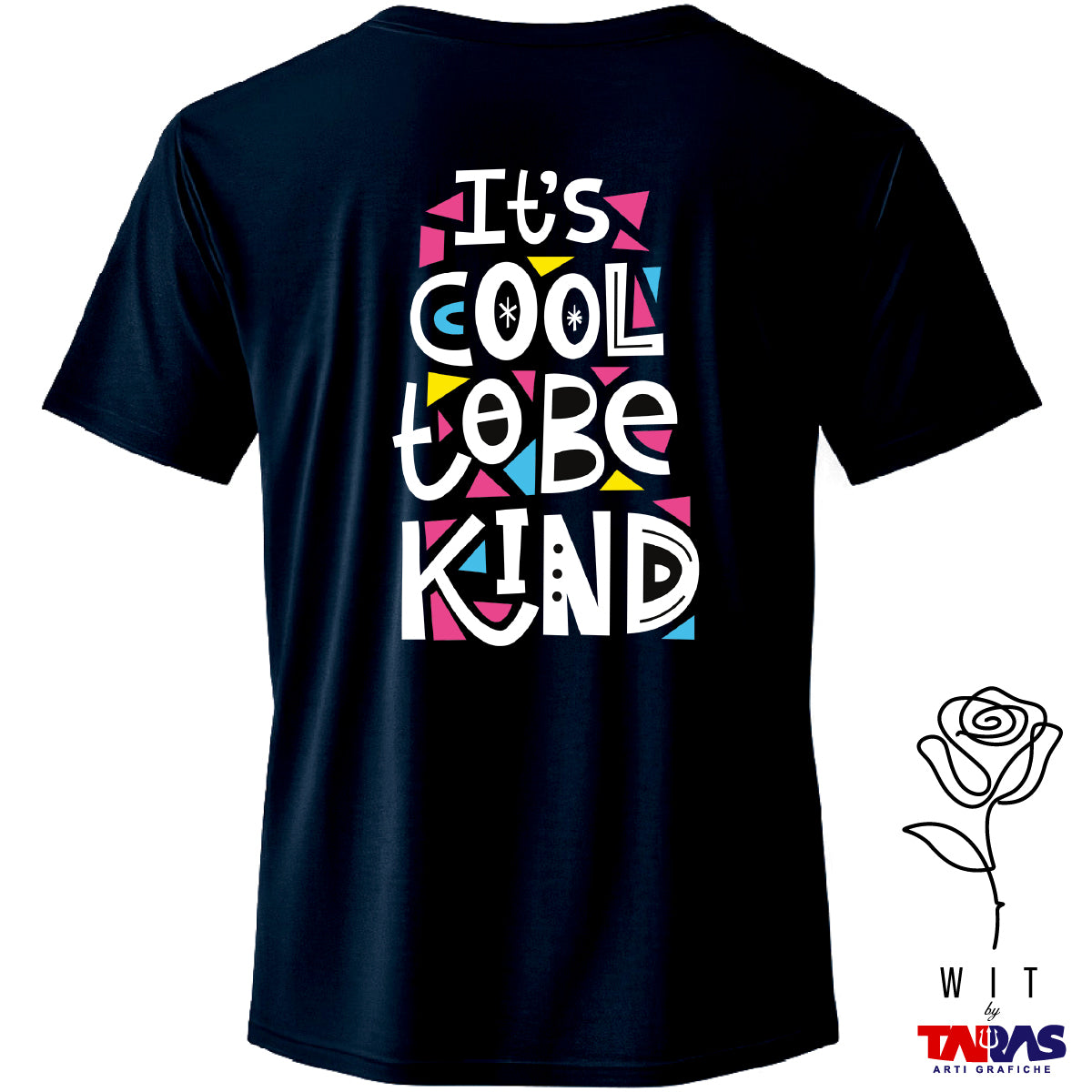It's Cool To Be Kind Doppia Stampa