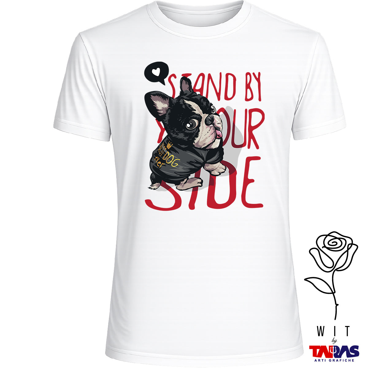 Bulldog Francese Stand By Your Side