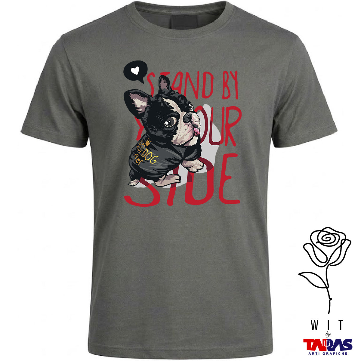 Bulldog Francese Stand By Your Side