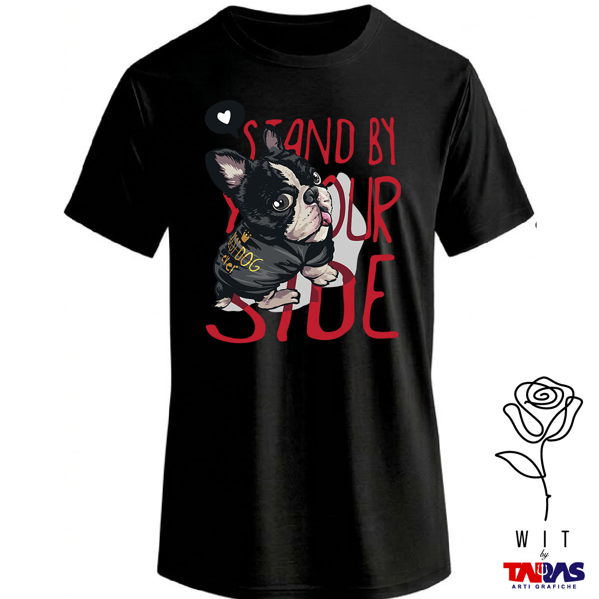 Bulldog Francese Stand By Your Side