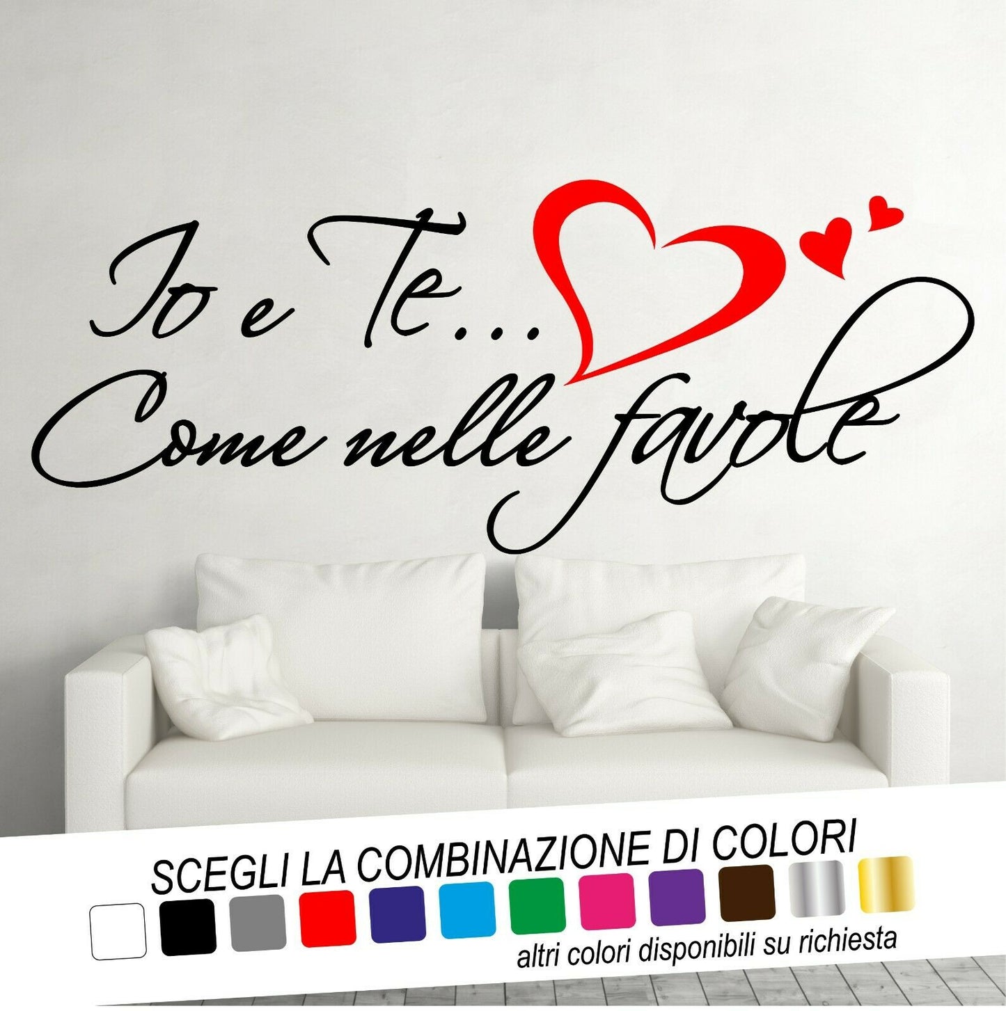 Adesivo Murale IO E TE COME NELLE FAVOLE (Vasco Rossi) - tarasartigrafiche