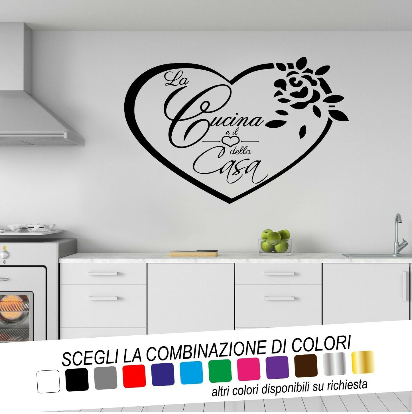 Adesivo Murale LA CUCINA È IL CUORE DELLA CASA CUORE FIORE - tarasartigrafiche