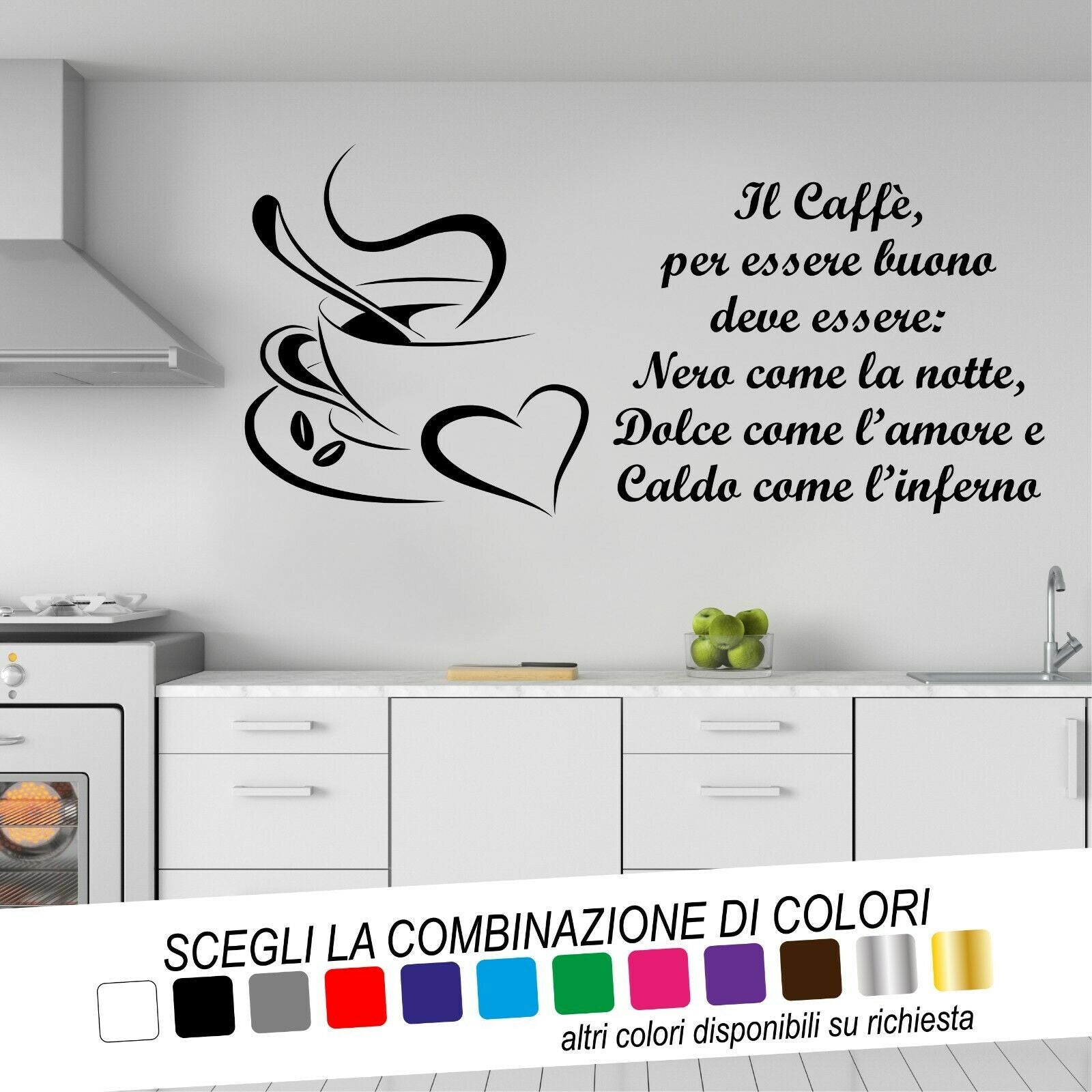 Adesivo Murale IL CAFFÈ PER ESSERE BUONO - tarasartigrafiche