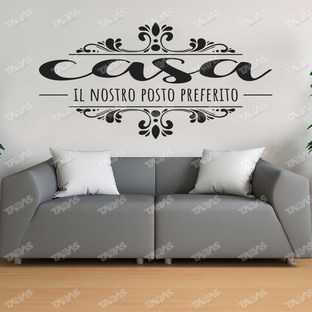 Adesivo Murale CASA IL NOSTRO POSTO PREFERITO - tarasartigrafiche